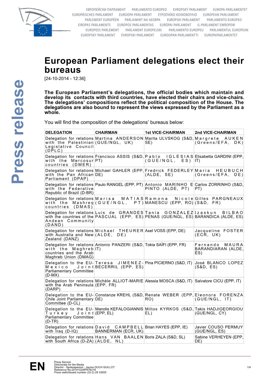 Press Release EN You Willfindthecompositionofdelegations’Bureausbelow: Whole