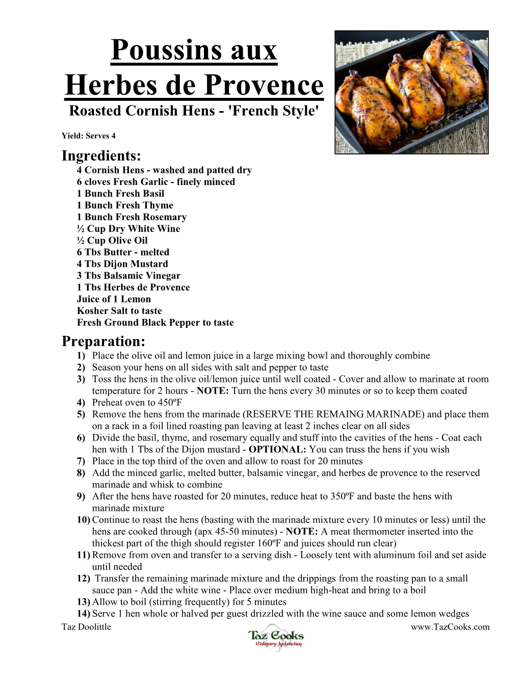 Poussins Aux Herbes De Provence Roasted Cornish Hens - 'French Style'
