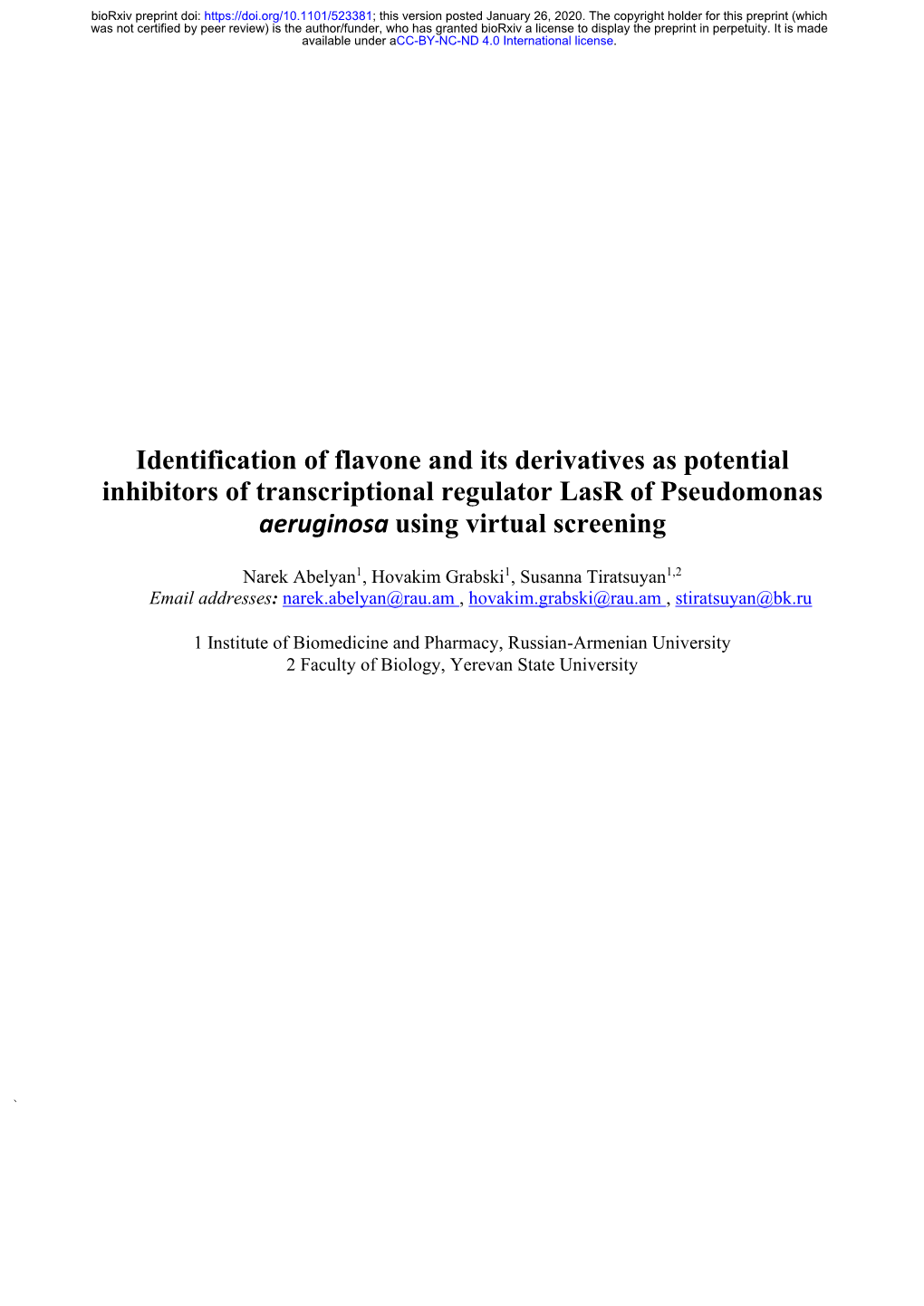 Identification of Flavone and Its Derivatives As Potential Inhibitors of Transcriptional Regulator Lasr of Pseudomonas Aeruginosa Using Virtual Screening