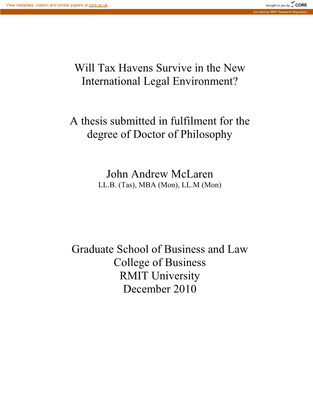 Will Tax Havens Survive in the New International Legal Environment? A