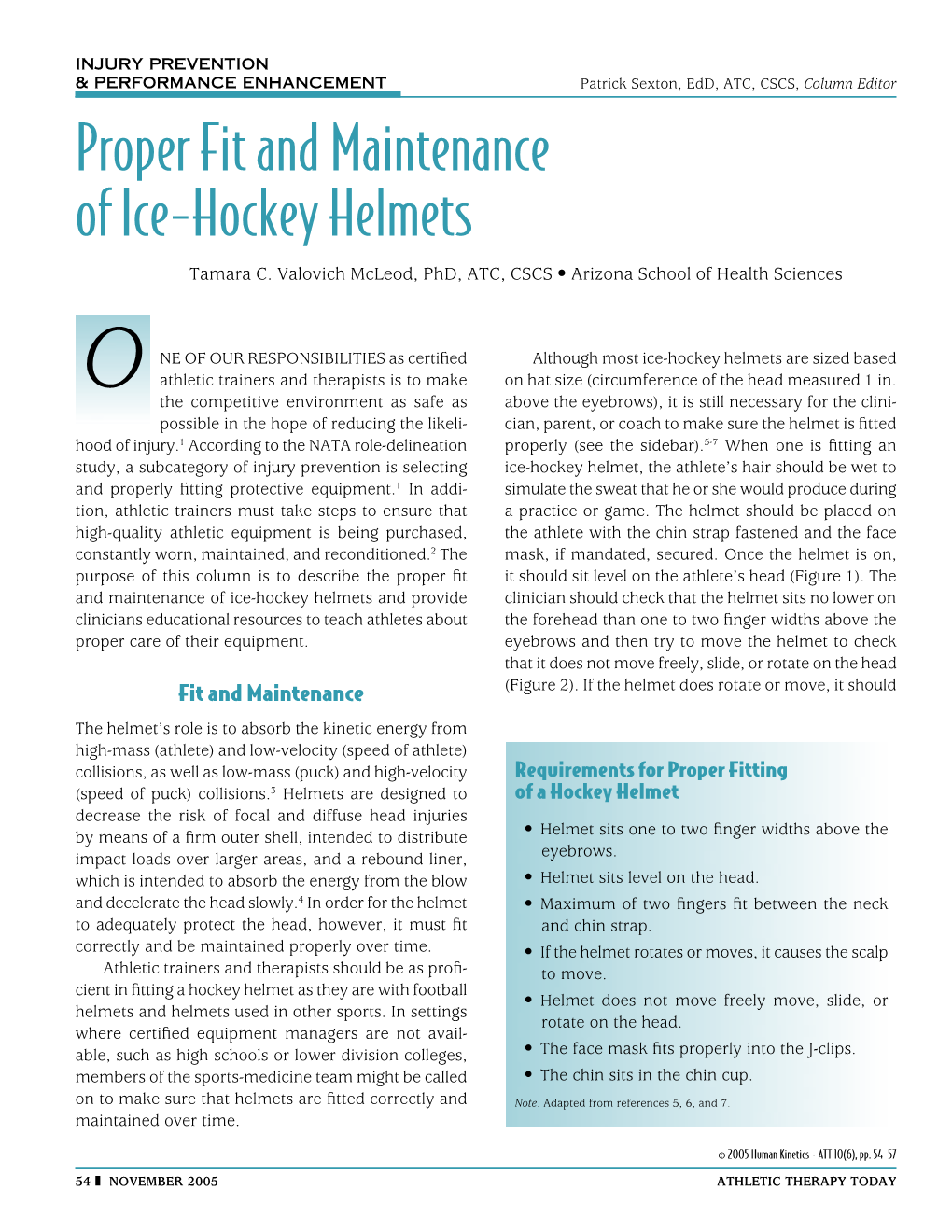 Proper Fit and Maintenance of Ice-Hockey Helmets