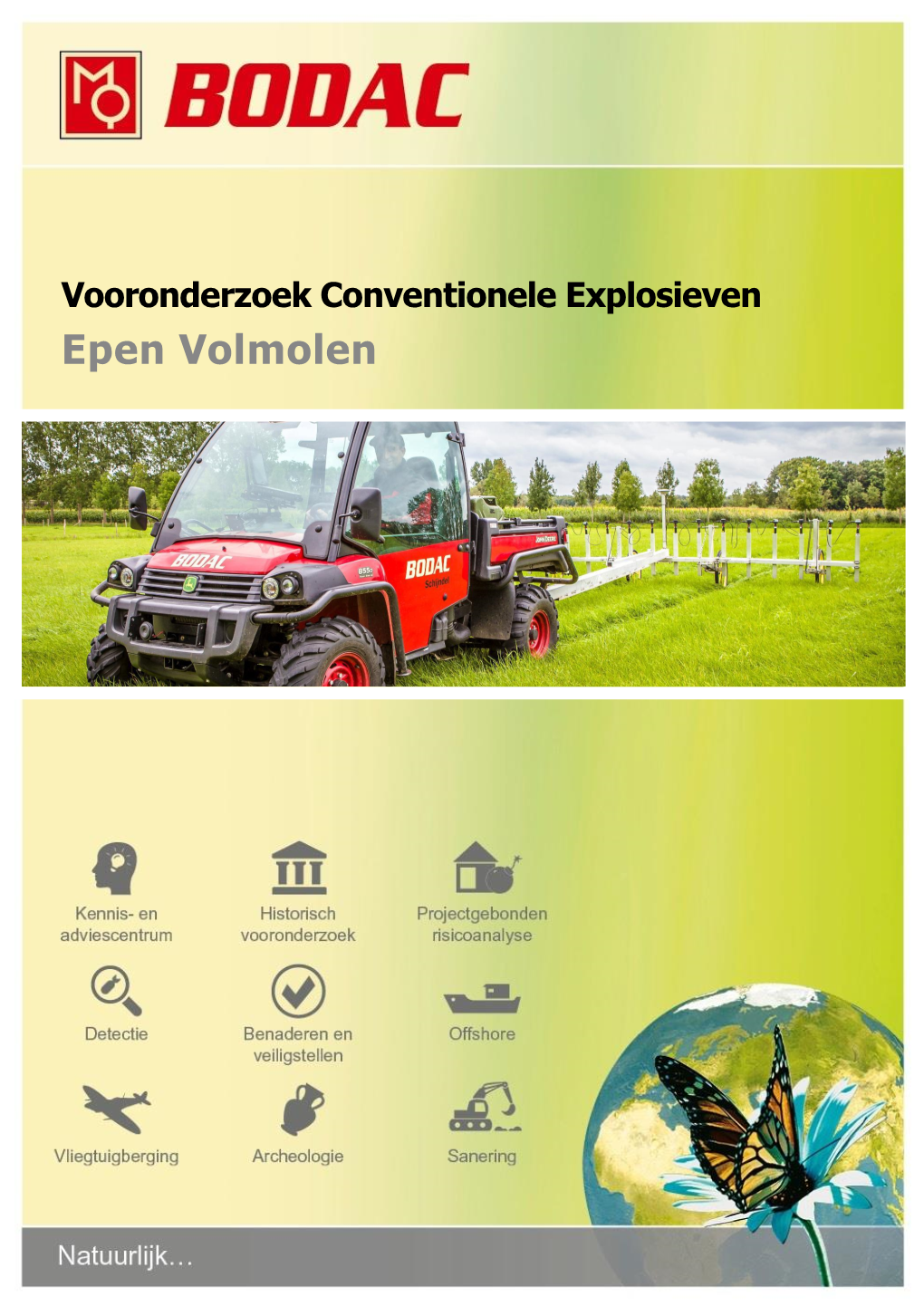 Vooronderzoek Conventionele Explosieven Epen Volmolen