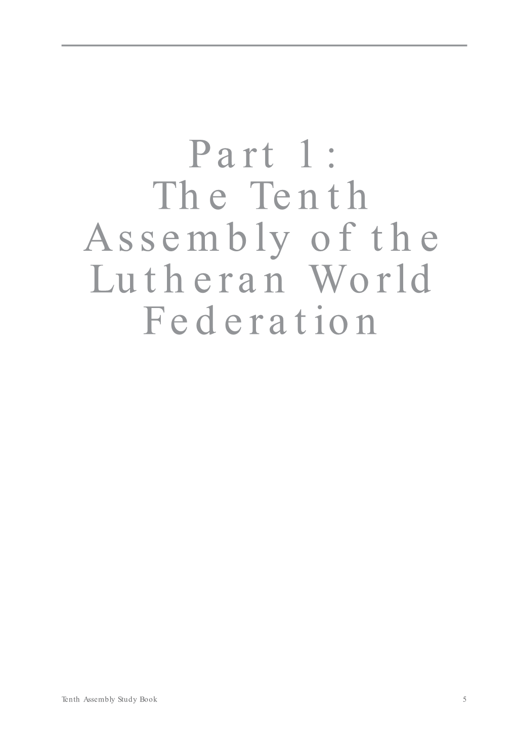 The LWF Tenth Assembly