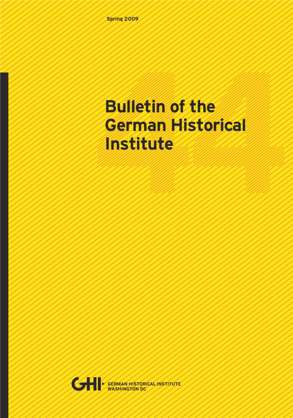 Bulletin of the German Historical Institute Washington DC 44