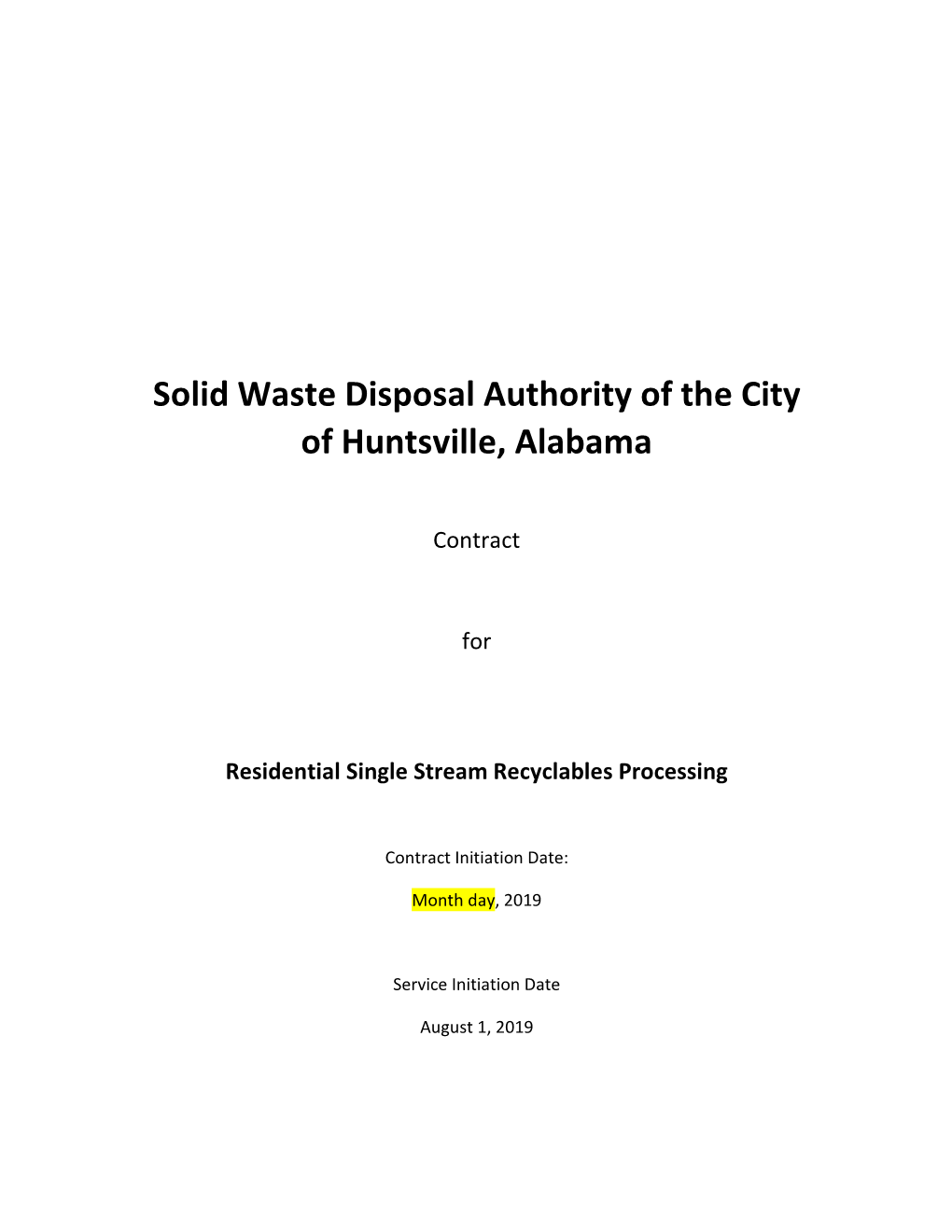 Solid Waste Disposal Authority of the City of Huntsville, Alabama