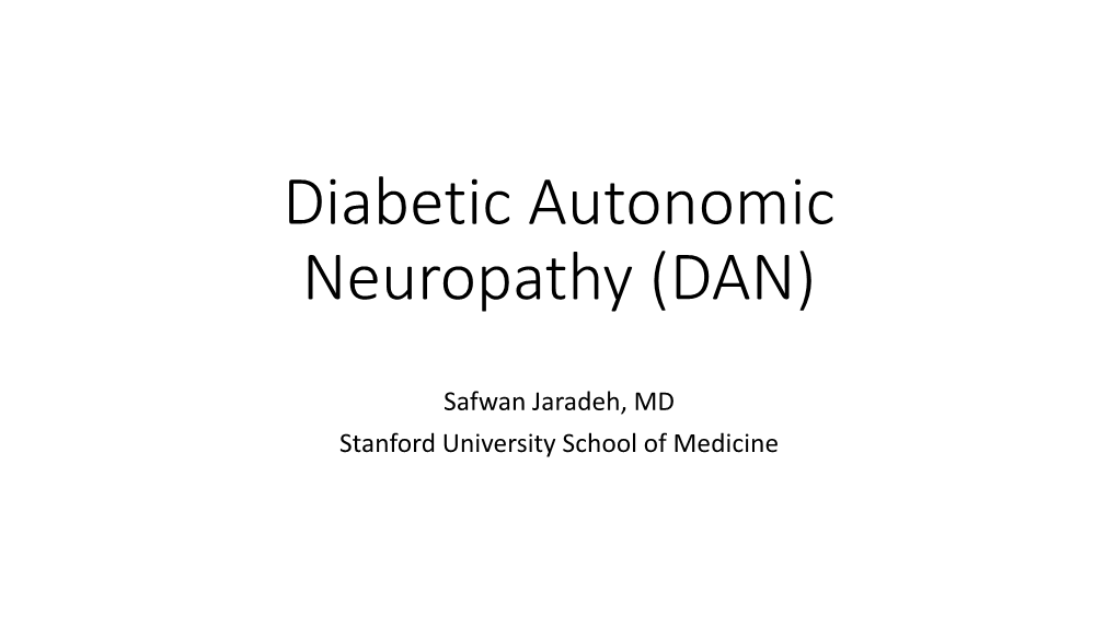 Diabetic Autonomic Neuropathy (DAN)