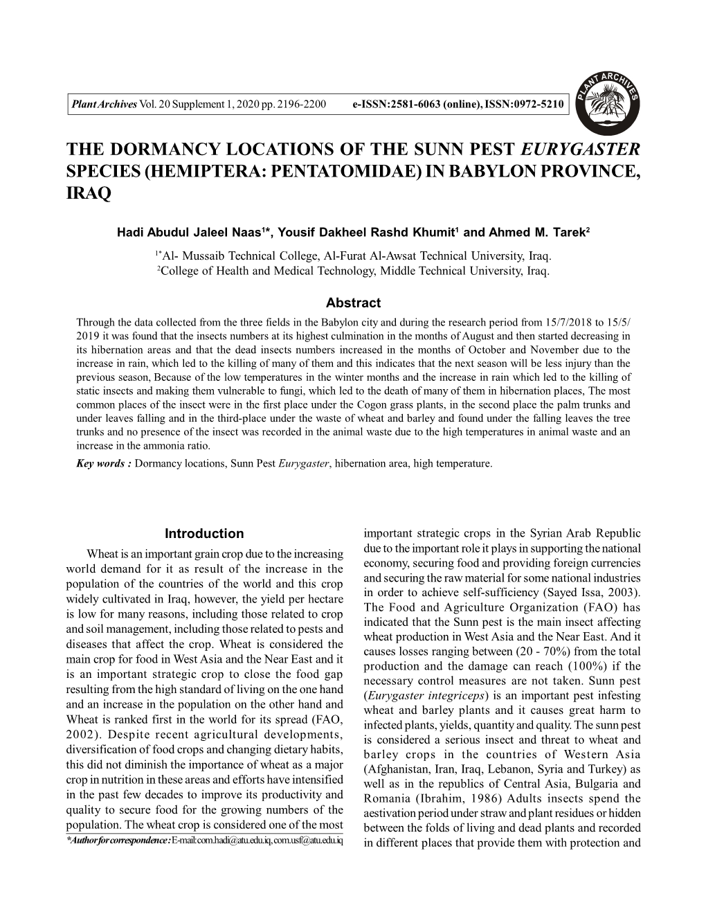 The Dormancy Locations of the Sunn Pest Eurygaster Species (Hemiptera: Pentatomidae) in Babylon Province, Iraq