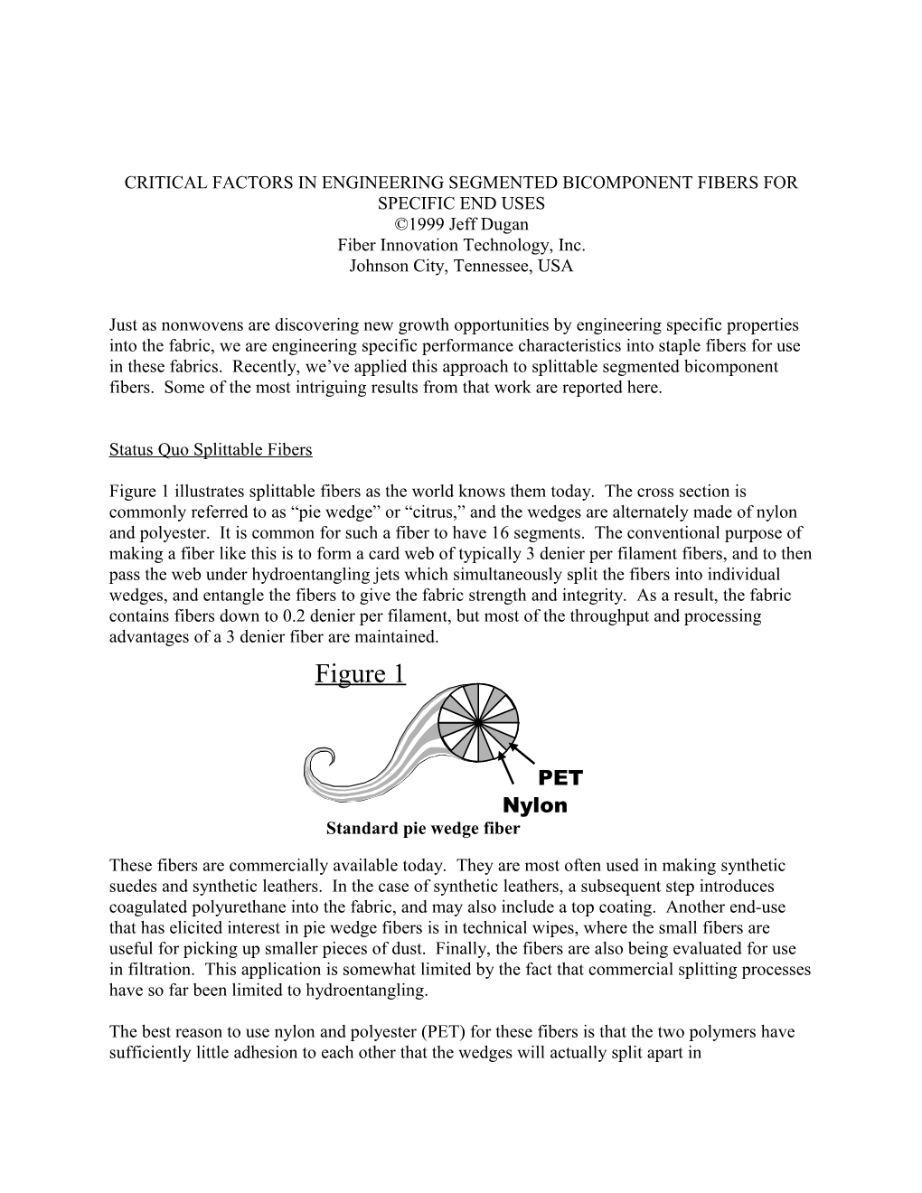 Critical Factors in Engineering Bicomponent Fibers for Specific End Uses