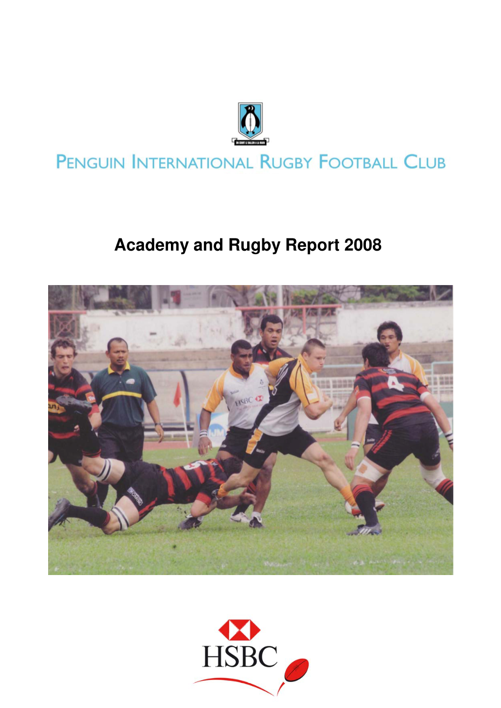 Academy and Rugby Report 2008