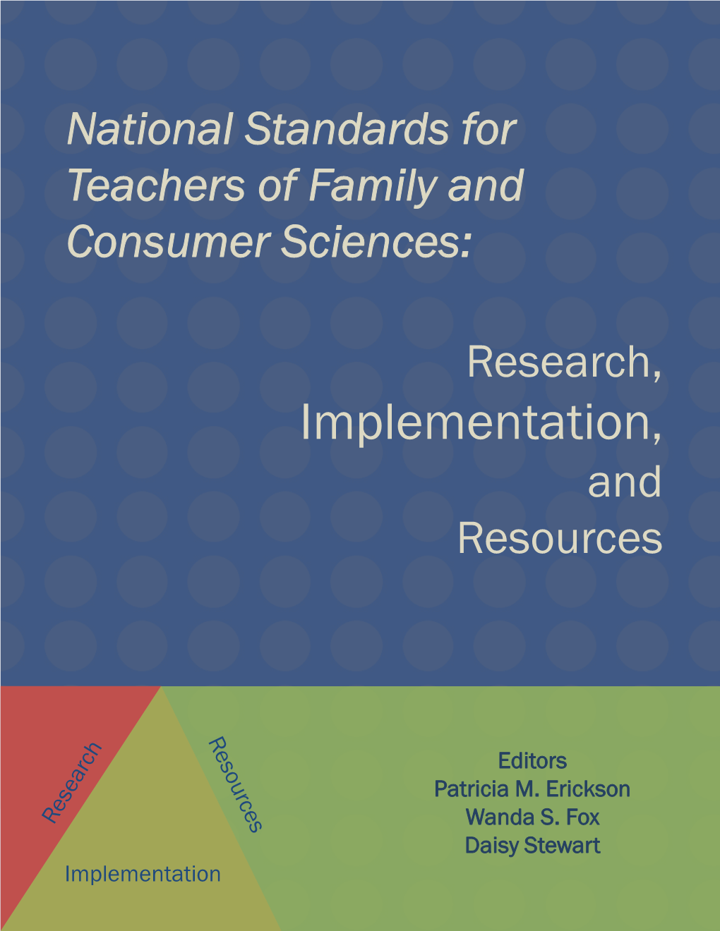 National Standards for Teachers of Family and Consumer Sciences