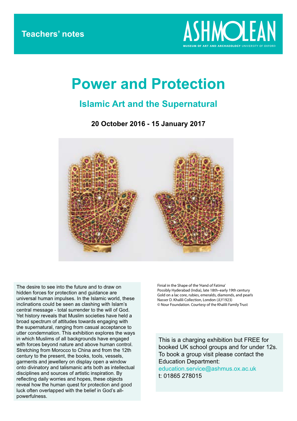 Power and Protection Islamic Art and the Supernatural