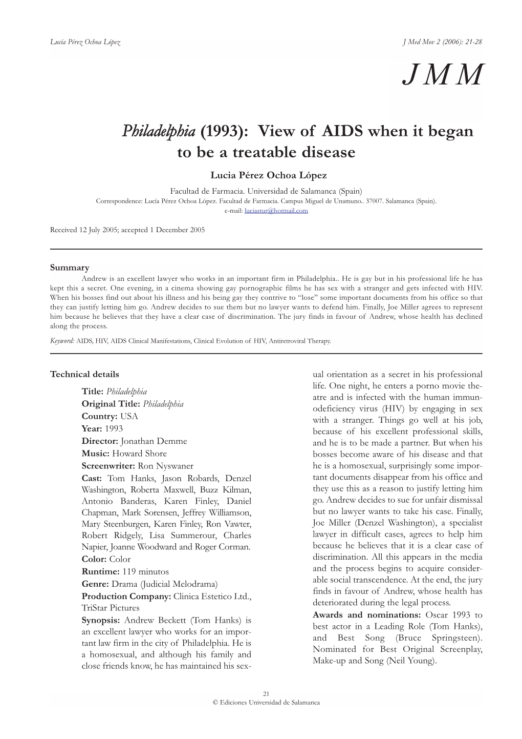 Philadelphia (1993): View of AIDS When It Began to Be a Treatable Disease Lucia Pérez Ochoa López Facultad De Farmacia