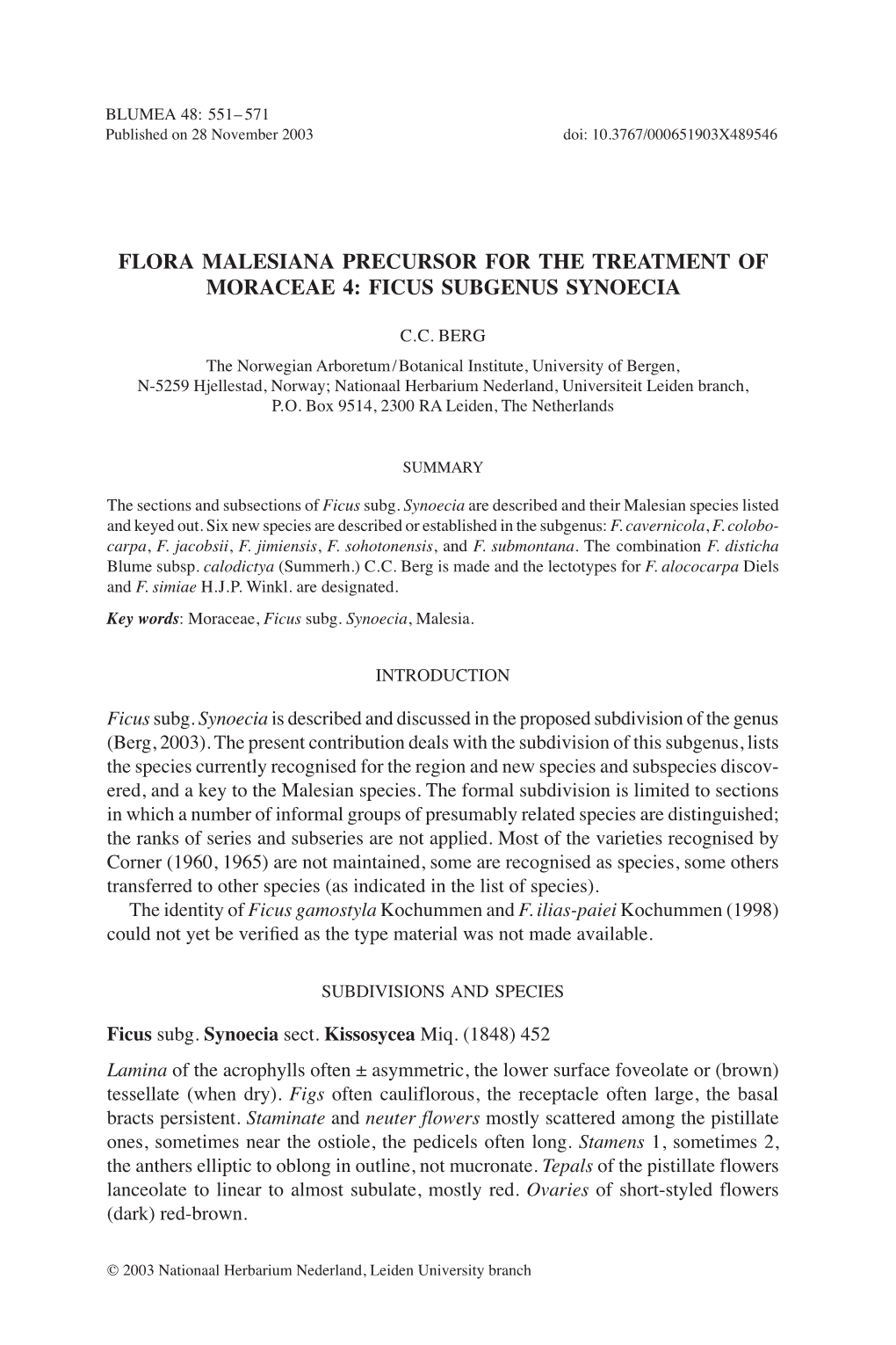 Flora Malesiana Precursor for the Treatment of Moraceae 4: Ficus Subgenus Synoecia