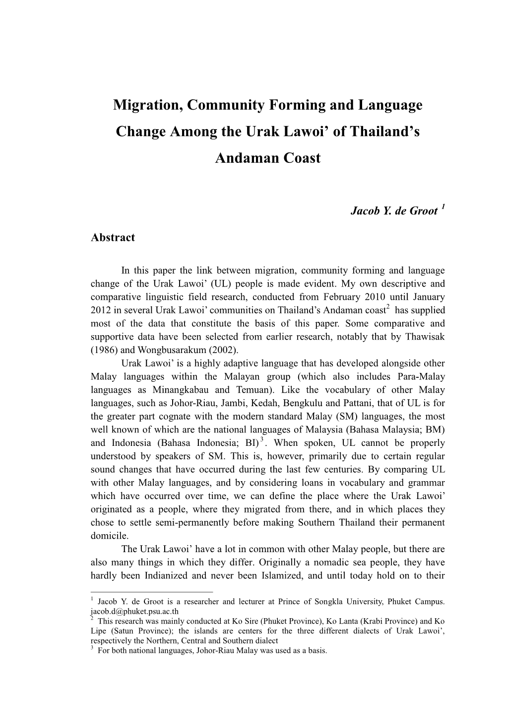 Migration, Community Forming and Language Change Among the Urak Lawoi' of Thailand's Andaman Coast