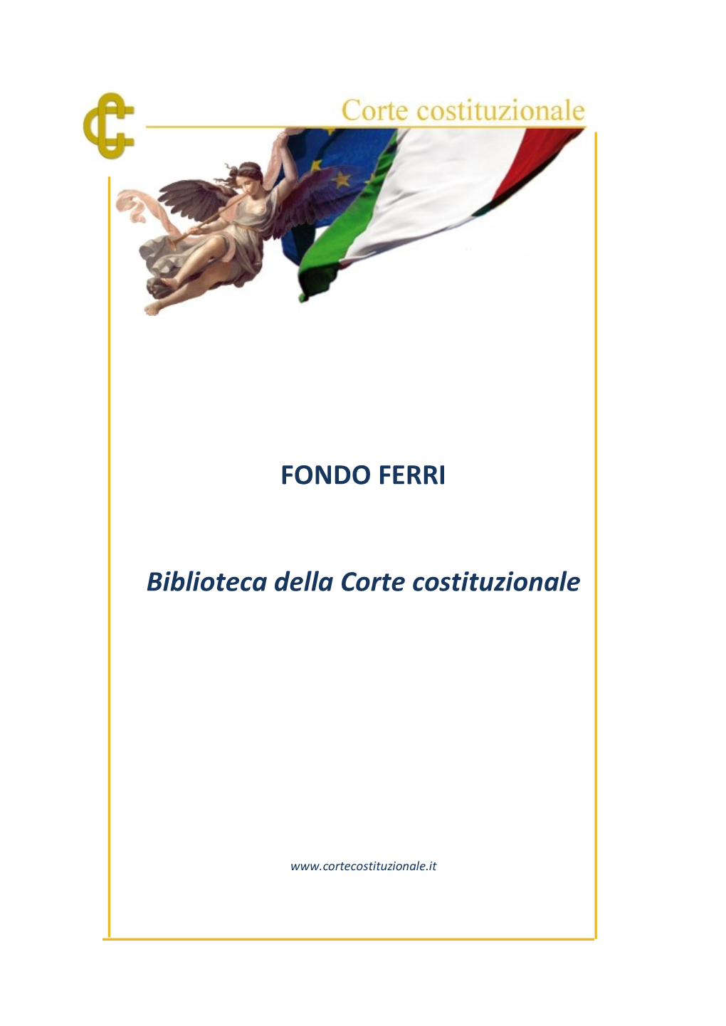 FONDO FERRI Biblioteca Della Corte Costituzionale