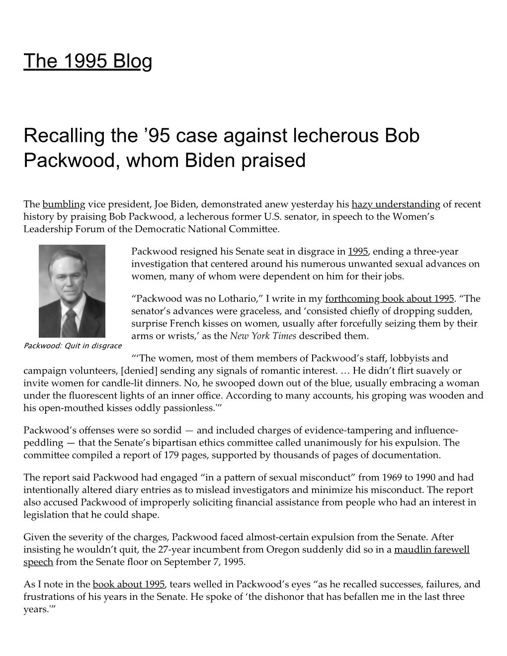 The 1995 Blog Recalling the '95 Case Against Lecherous Bob Packwood, Whom Biden Praised