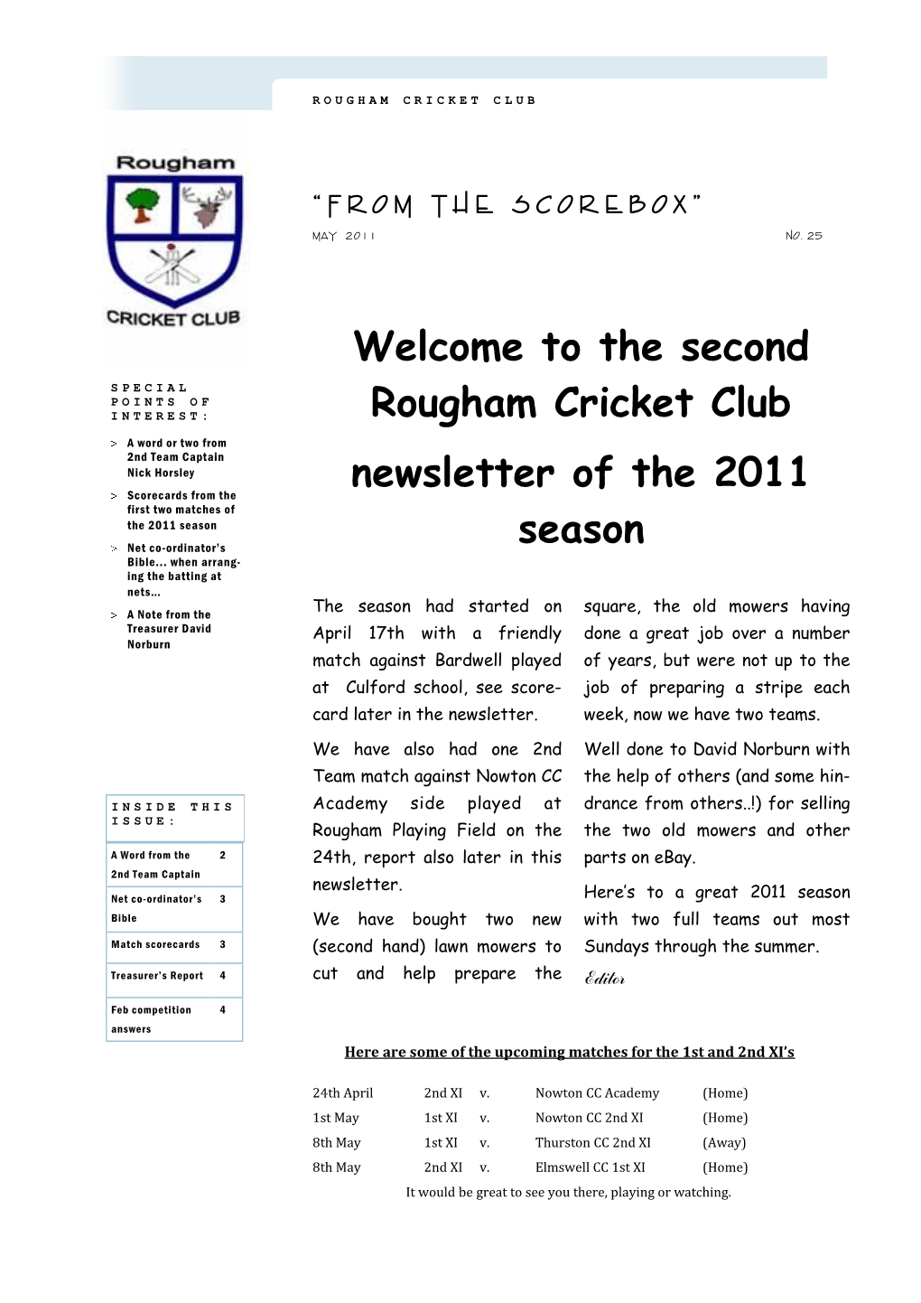 The Second Rougham Cricket Club Newsletter of the 2011 Season