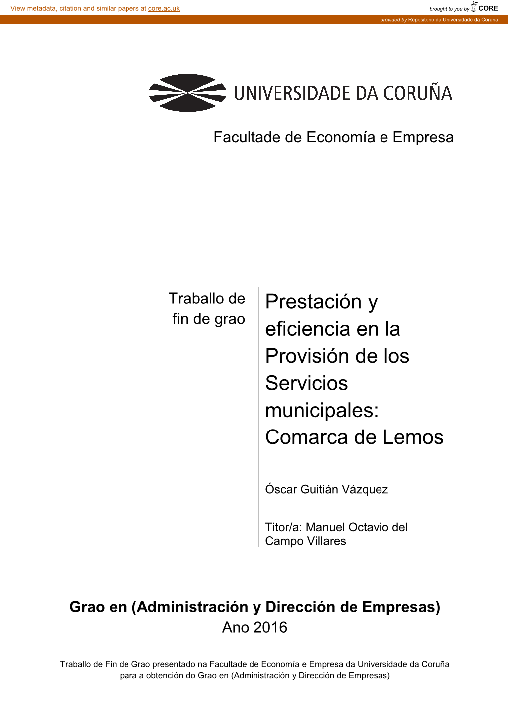 Prestación Y Eficiencia En La Provisión De Servicios Municipales: Comarca De Lemos