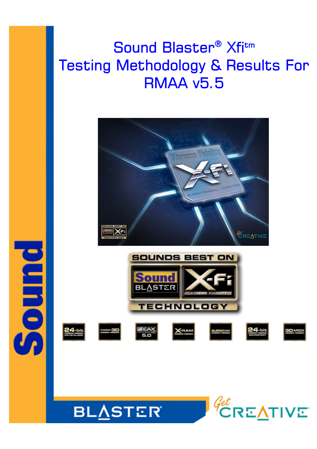 Sound Blaster® Xfitm Testing Methodology & Results for RMAA V5.5