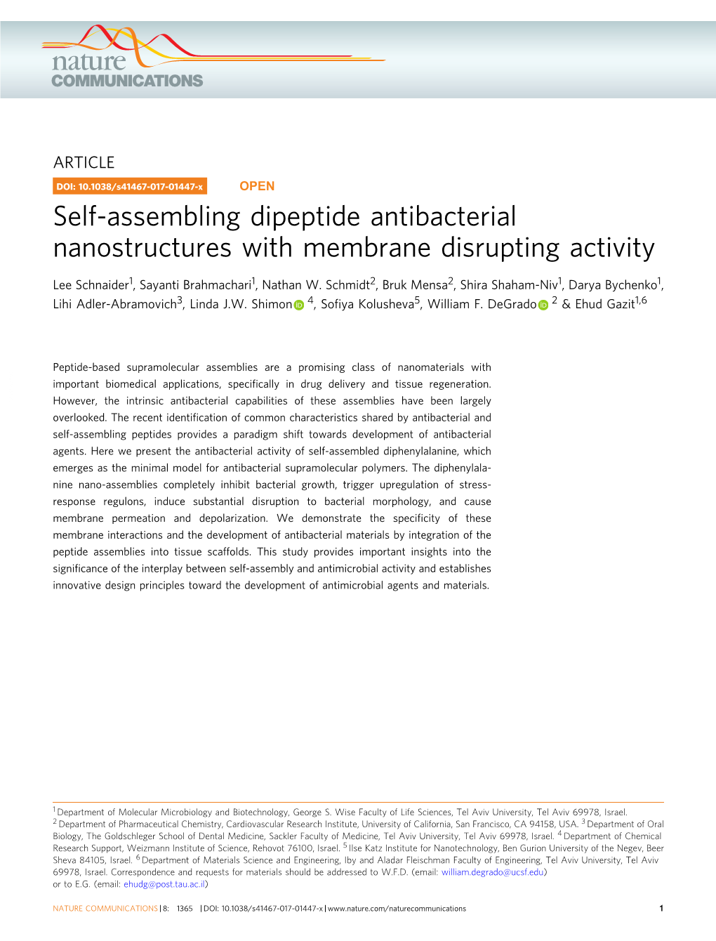 Self-Assembling Dipeptide Antibacterial Nanostructures with Membrane Disrupting Activity