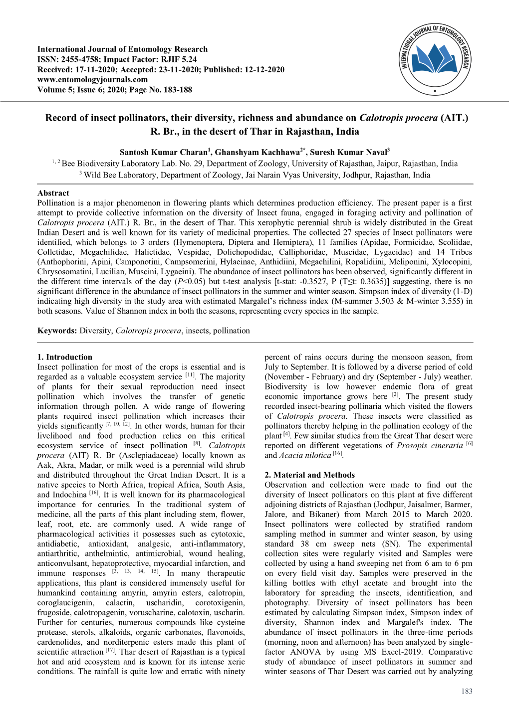 Record of Insect Pollinators, Their Diversity, Richness and Abundance on Calotropis Procera (AIT.) R