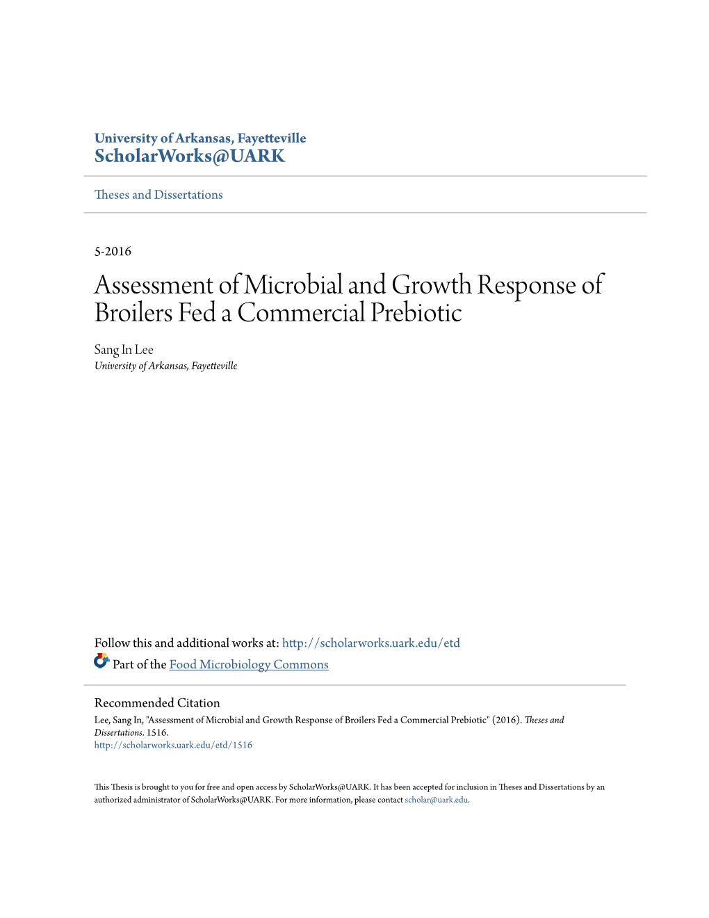 Assessment of Microbial and Growth Response of Broilers Fed a Commercial Prebiotic Sang in Lee University of Arkansas, Fayetteville