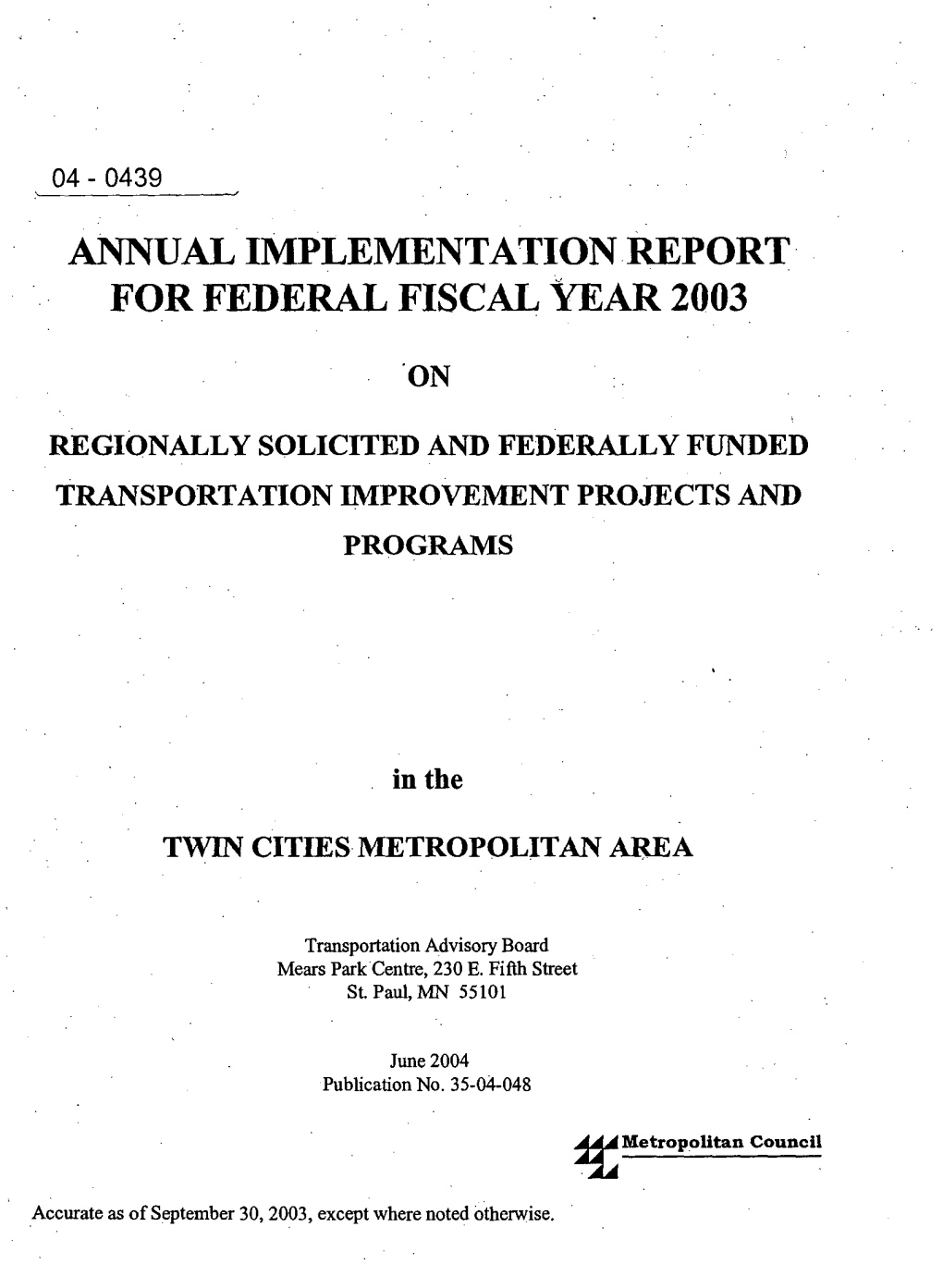 For Federal Fiscal Year 2003