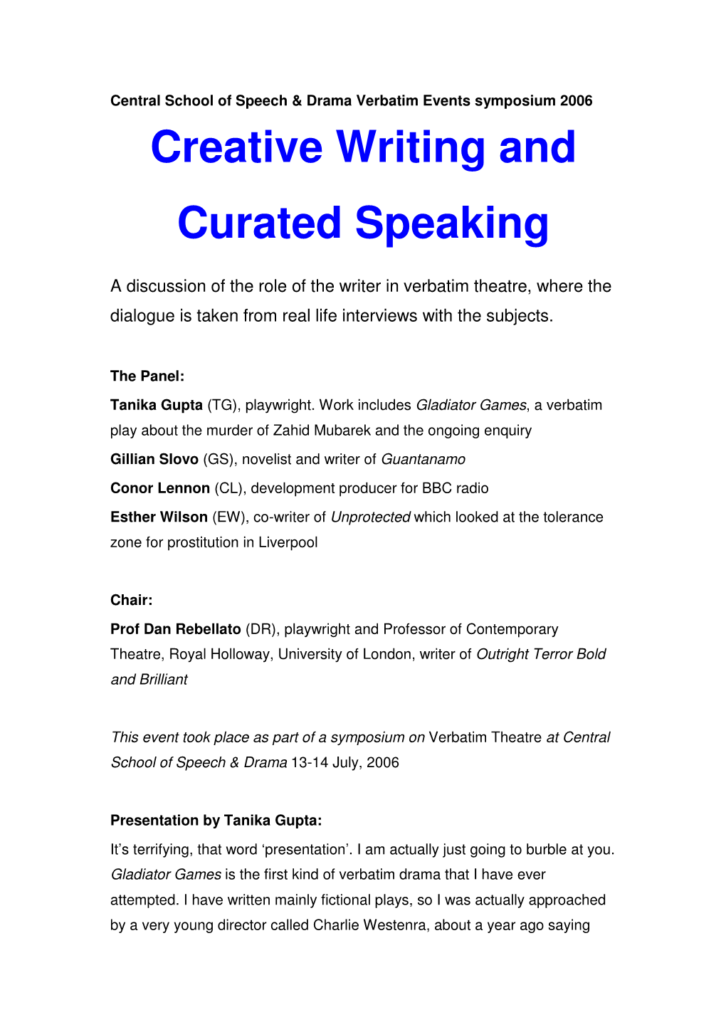 Creative Writing and Curated Speaking