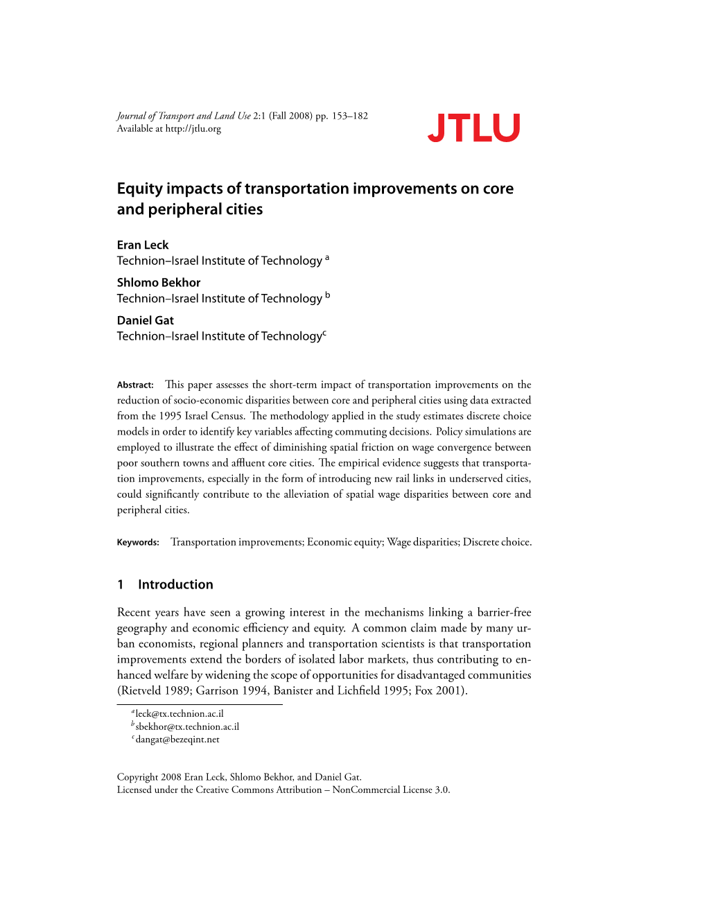 Equity Impacts of Transportation Improvements on Core and Peripheral Cities