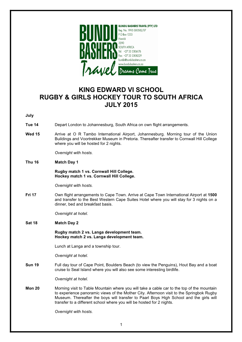 King Edward Vi School Rugby & Girls Hockey Tour to South Africa July 2015