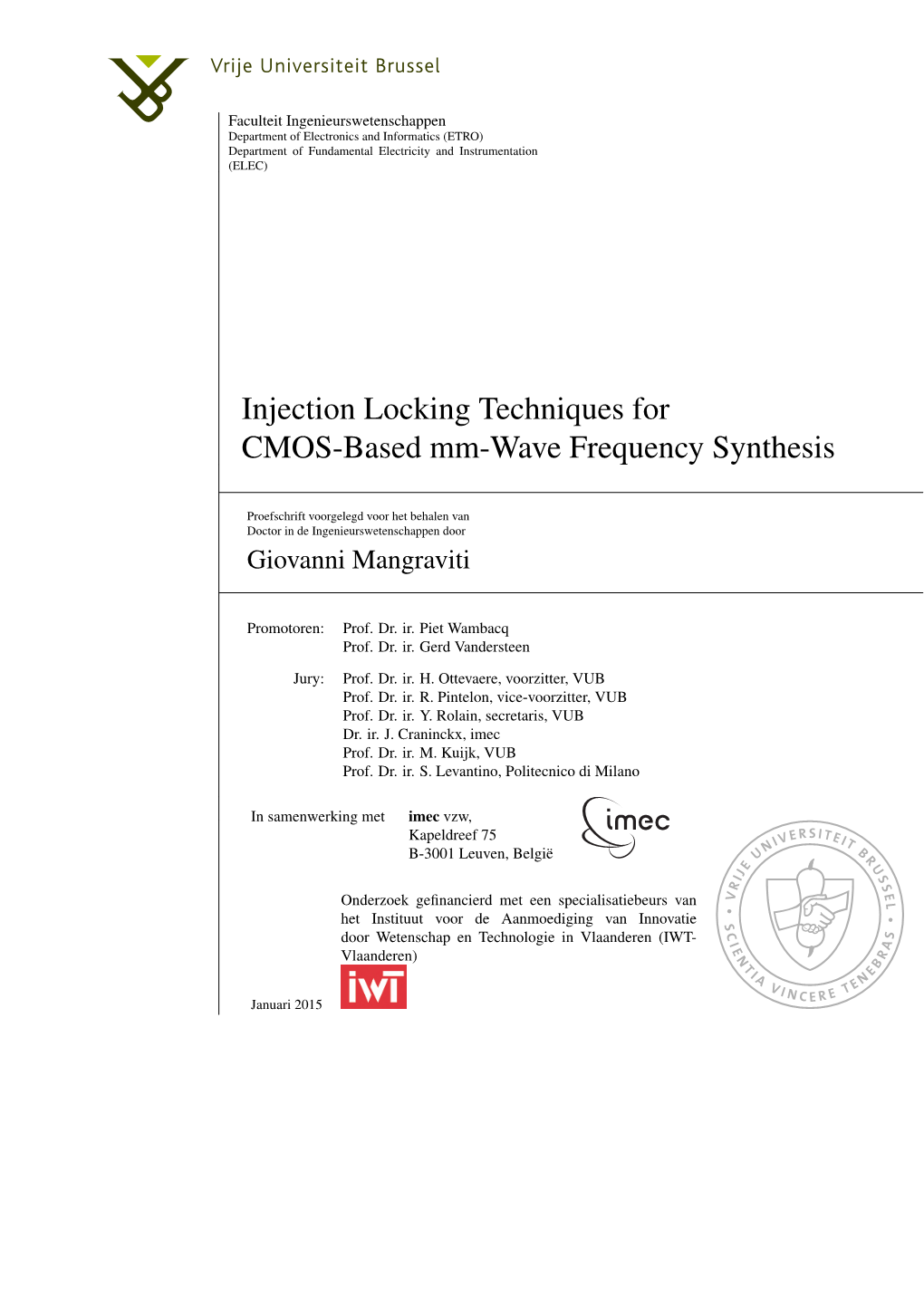 Injection Locking Techniques for CMOS-Based Mm-Wave Frequency Synthesis