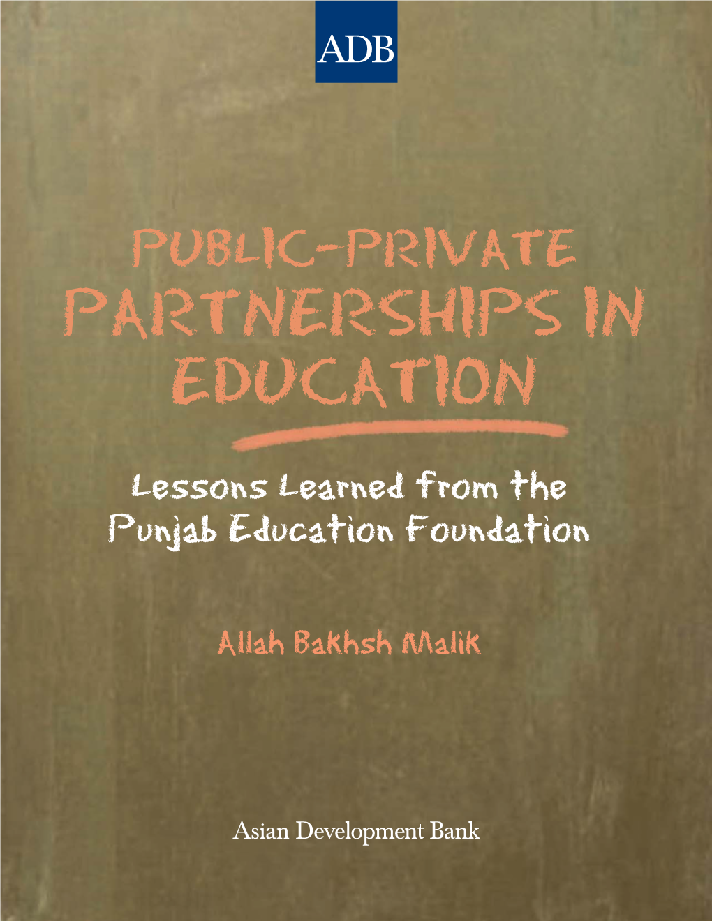 Public-Private Partnerships in Education