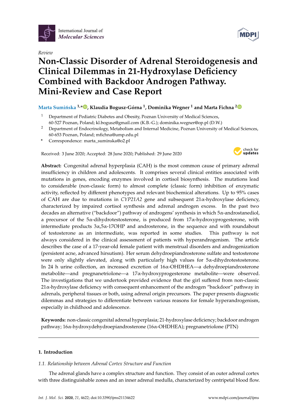 Non-Classic Disorder of Adrenal Steroidogenesis and Clinical Dilemmas in 21-Hydroxylase Deficiency Combined with Backdoor Androg