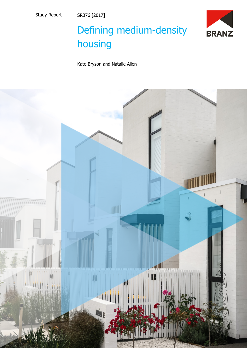 Study Report SR376 Defining Medium-Density Housing