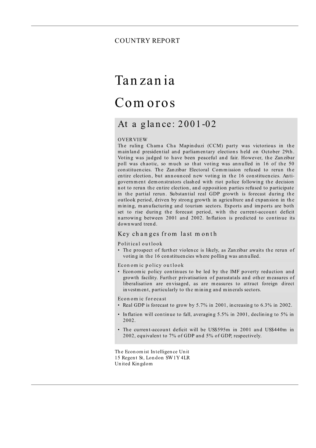 Tanzania Comoros at a Glance: 2001-02