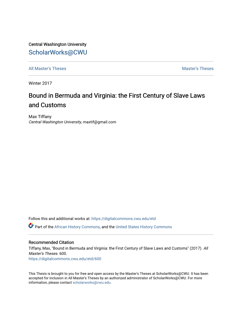 Bound in Bermuda and Virginia: the First Century of Slave Laws and Customs