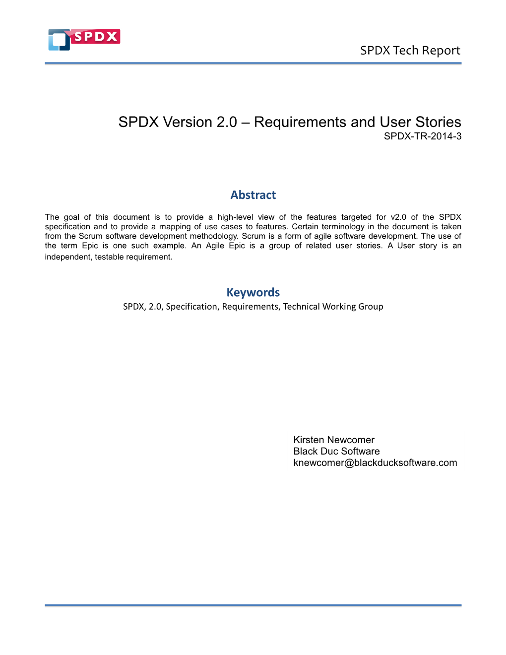 SPDX Version 2.0 – Requirements and User Stories SPDX-TR-2014-3