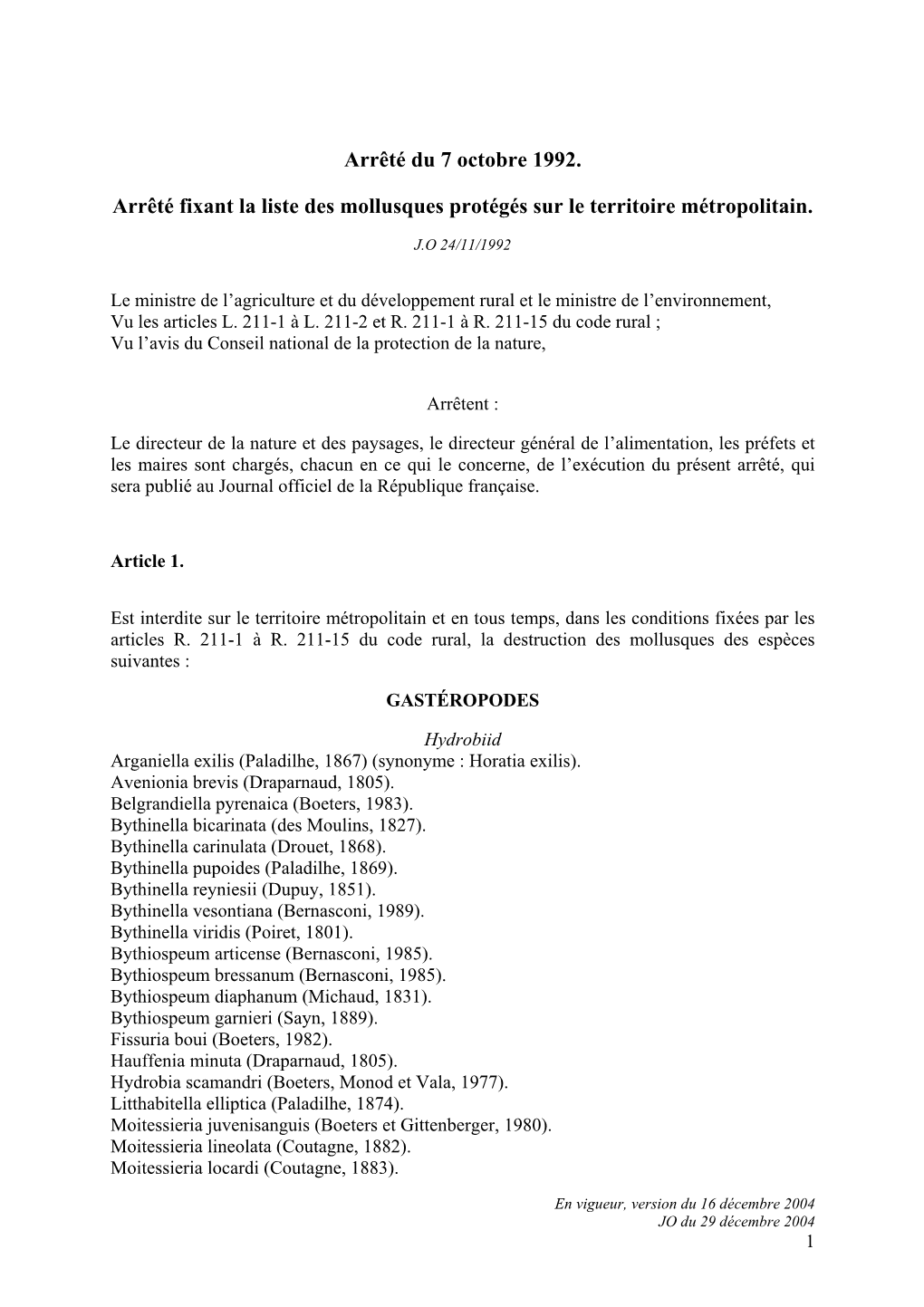 Arrêté Du 7 Octobre 1992. Arrêté Fixant La Liste Des Mollusques Protégés Sur