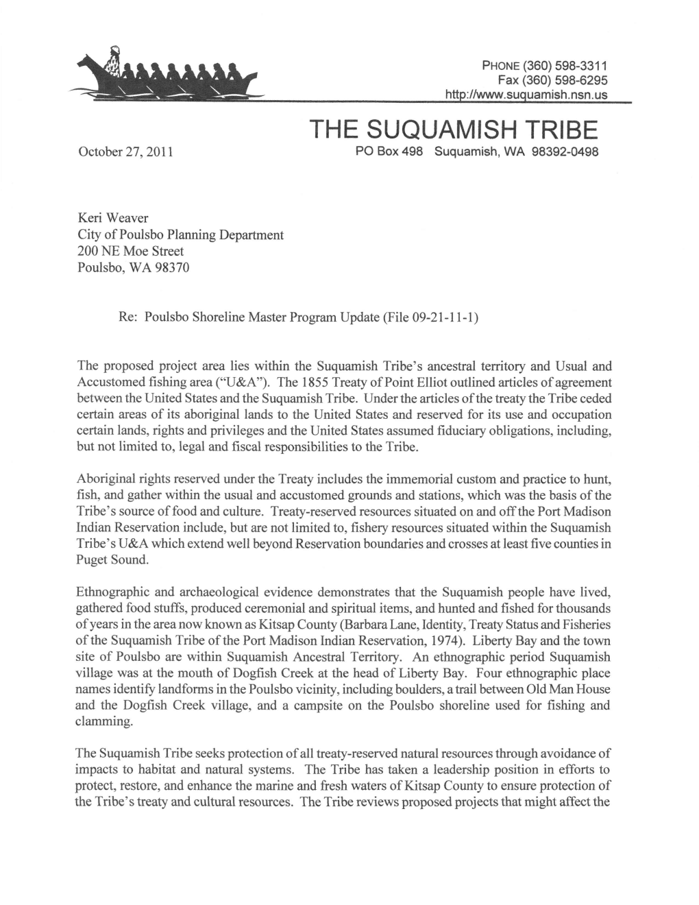 THE SUQUAMISH TRIBE October 27,2011 PO Box 498 Suquamish, WA 98392-0498