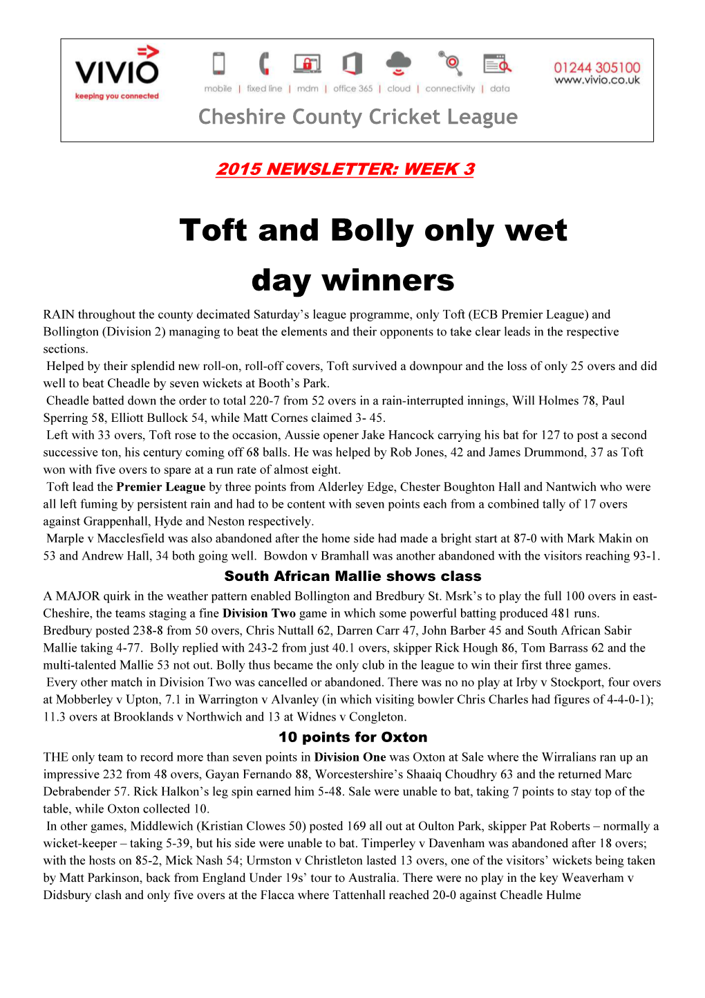 Toft and Bolly Only Wet Day Winners