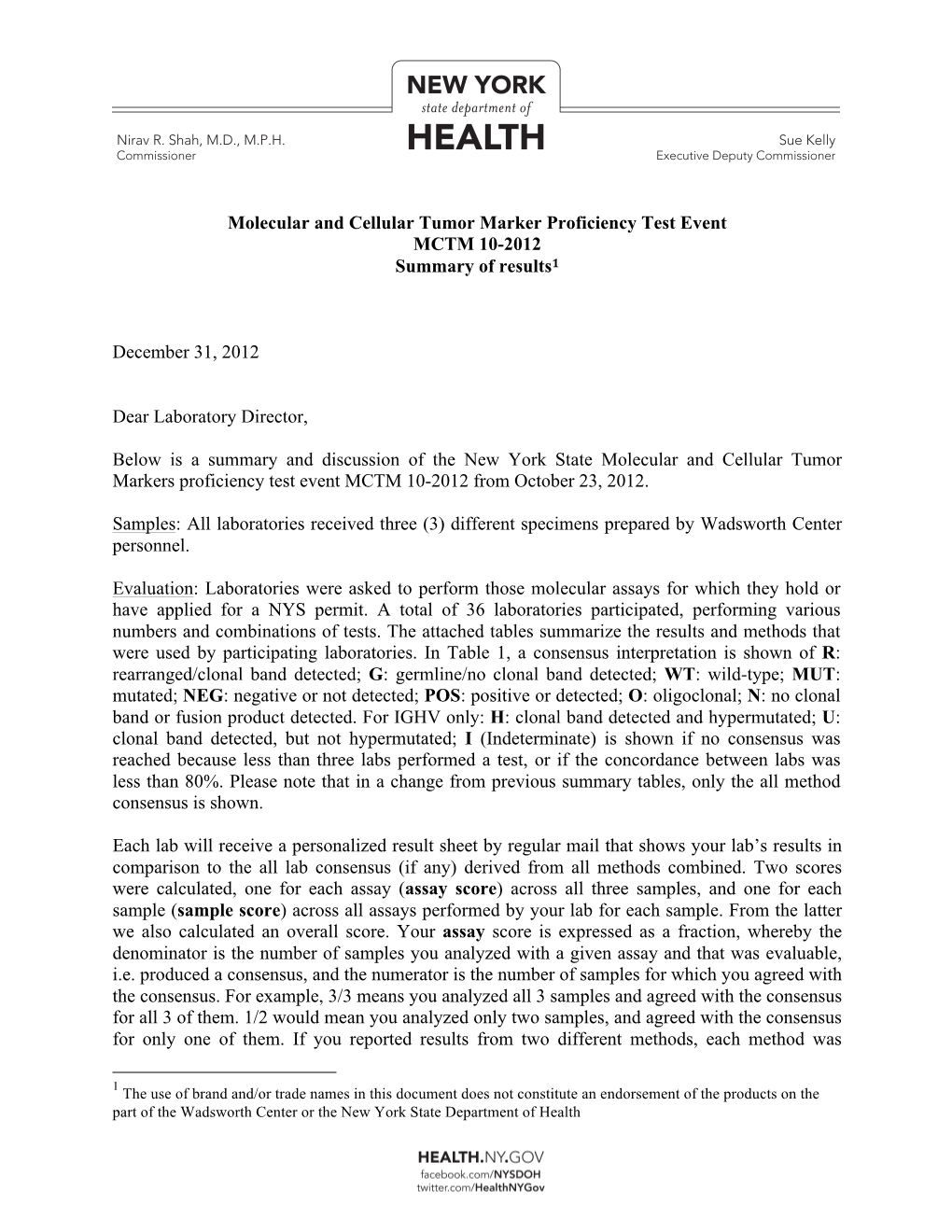 Molecular and Cellular Tumor Marker Proficiency Test Event MCTM 10-2012 Summary of Results1