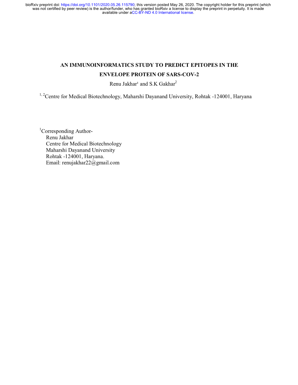 AN IMMUNOINFORMATICS STUDY to PREDICT EPITOPES in the ENVELOPE PROTEIN of SARS-COV-2 Renu Jakhar¹ and S.K Gakhar2