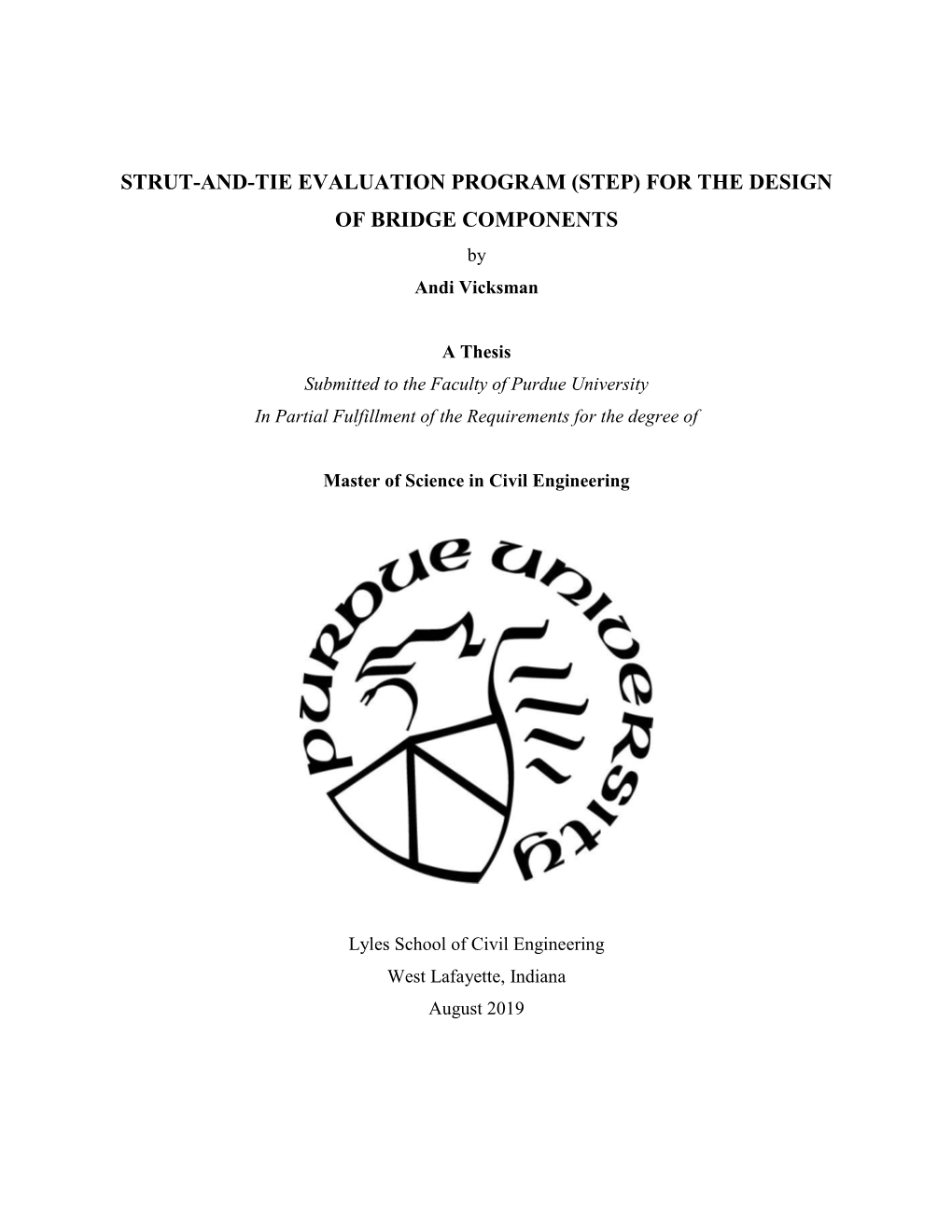 STRUT-AND-TIE EVALUATION PROGRAM (STEP) for the DESIGN of BRIDGE COMPONENTS by Andi Vicksman