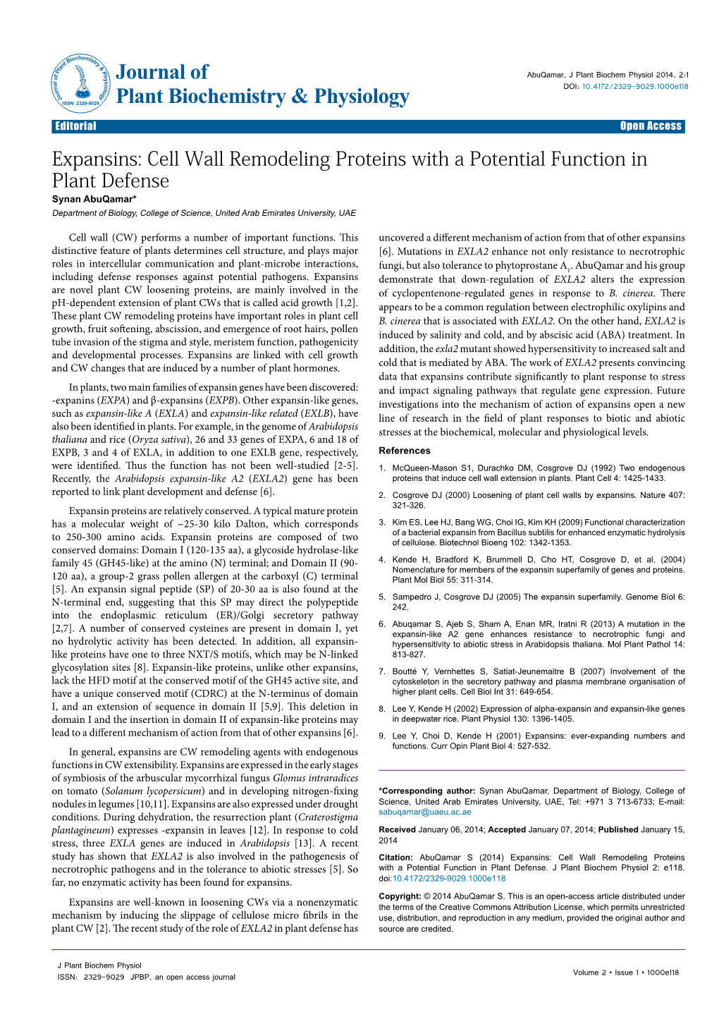 Expansins: Cell Wall Remodeling Proteins with a Potential Function In