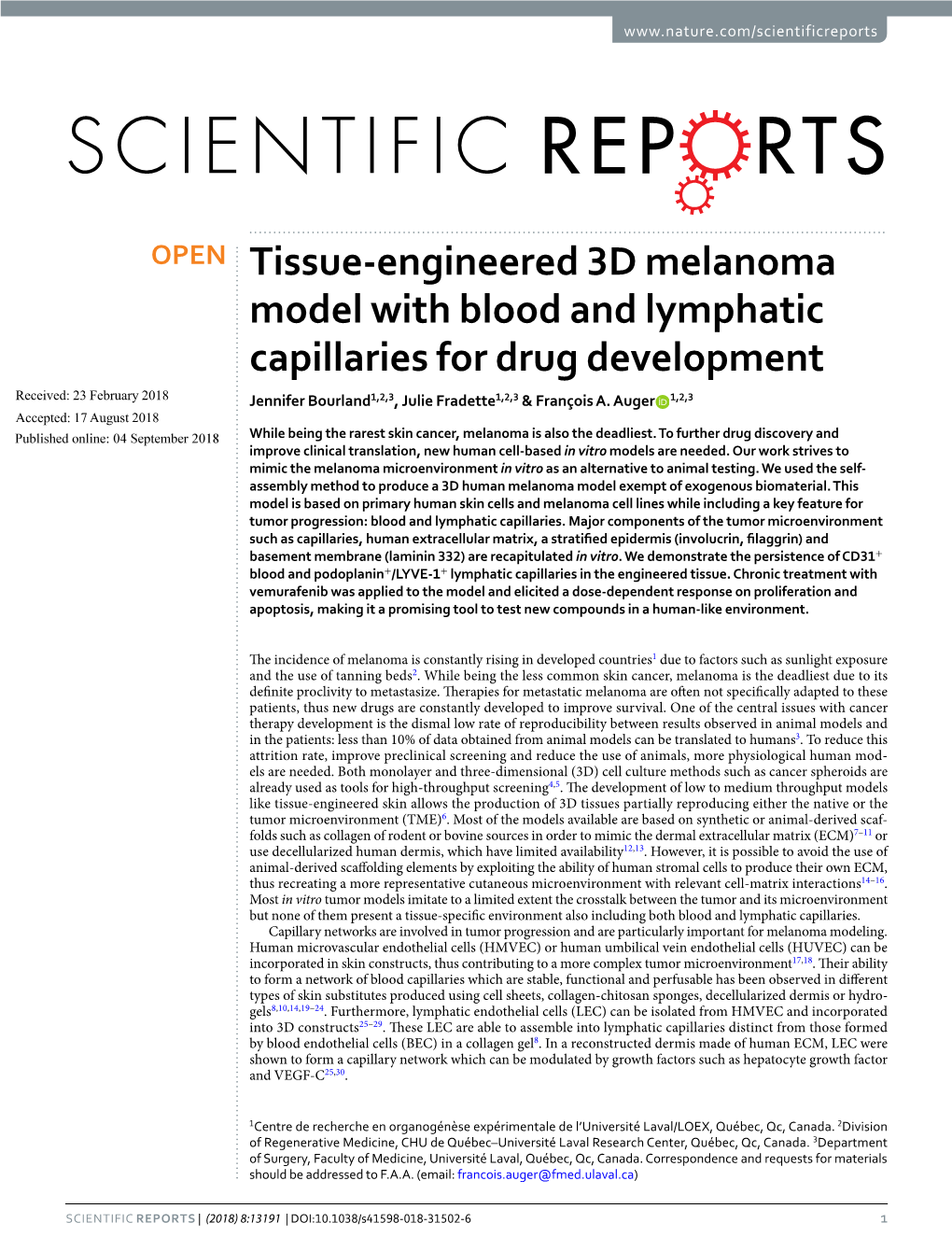 Tissue-Engineered 3D Melanoma Model with Blood and Lymphatic