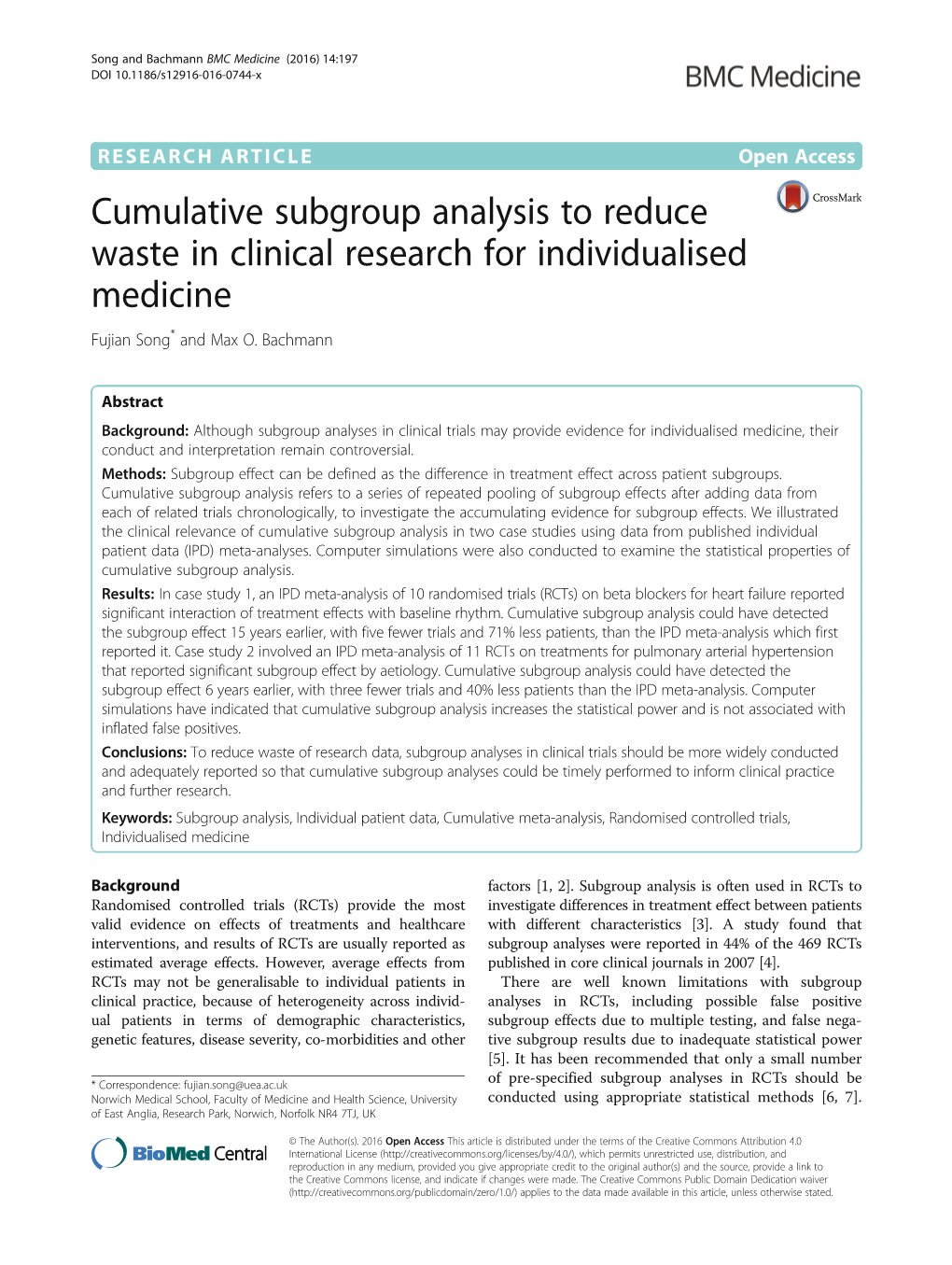 Cumulative Subgroup Analysis to Reduce Waste in Clinical Research for Individualised Medicine Fujian Song* and Max O