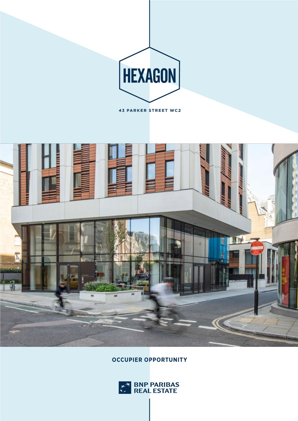 Occupier Opportunity Hexagon Covent Garden