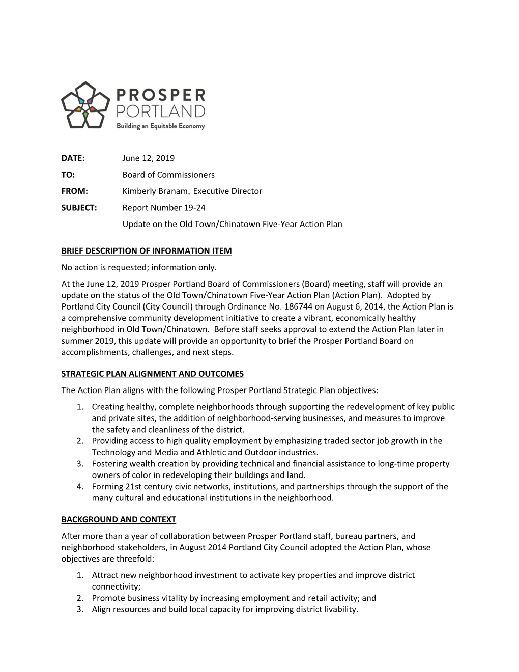 DATE: June 12, 2019 TO: Board of Commissioners FROM: Kimberly