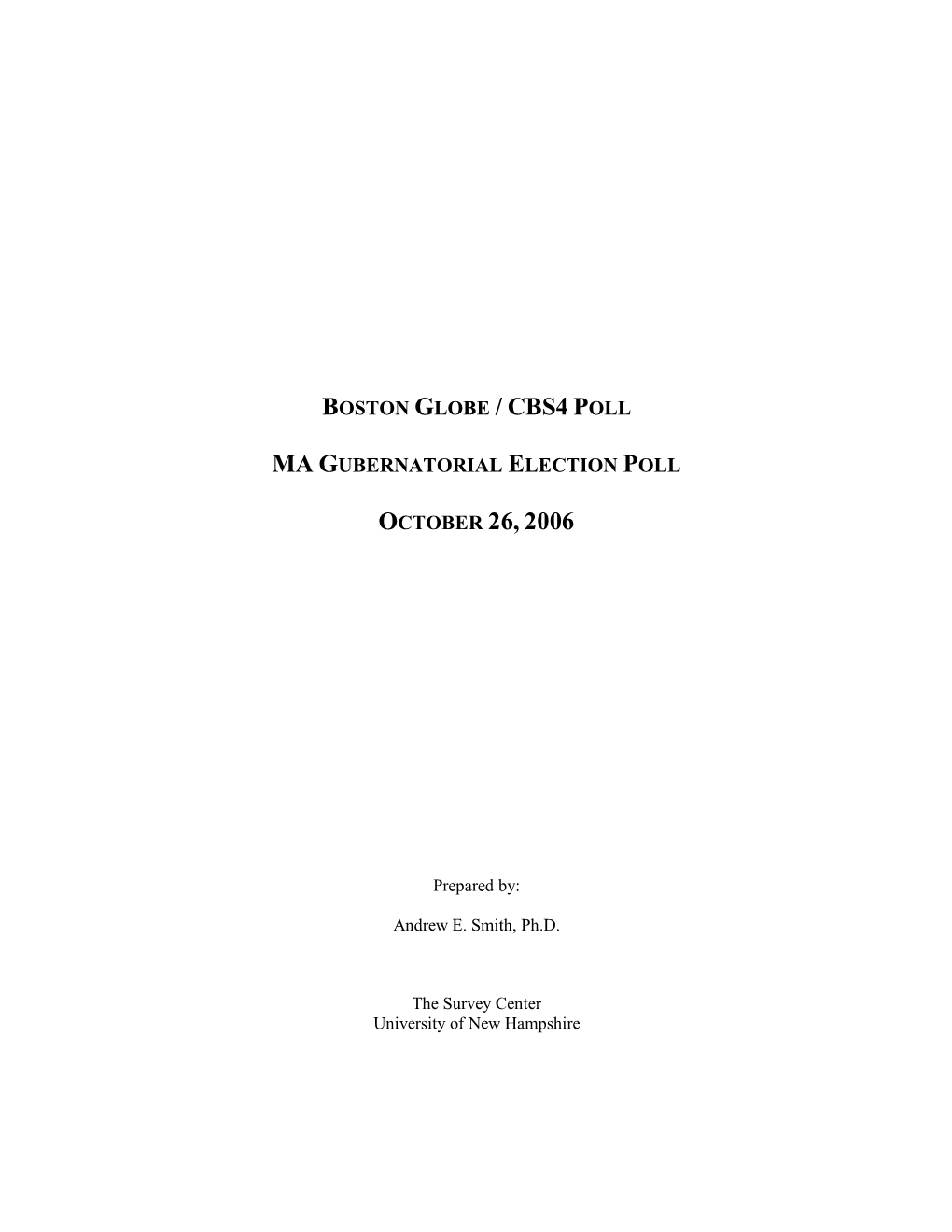 MA Gubernatorial Election Survey 10/29/2006