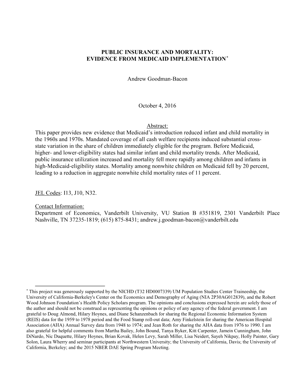 Public Insurance and Mortality: Evidence from Medicaid Implementation*